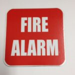 Fire Alarm Sign
